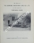 The History of the Dorking Grey Stone Lime Co. Ltd. and the locomotive Townsend Hook by TOWNSEND, J. L.